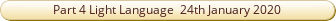 Part 4  Introduction Alchemy Class Light Language St Germain 24th January 2020.pdf