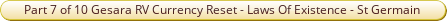 Part 7 of 10 - GESARA - RV CURRENCY RESET Laws of Existence St Germain 23rd May 2019.pdf