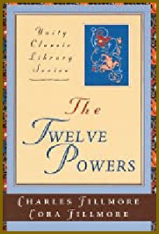 Twelve Powers of Man Charles Filmore.pdf