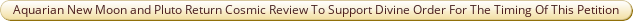 Aquarian New Moon and Pluto Return Cosmic Review.pdf